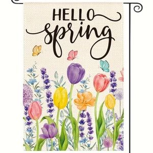 NIP Hello Spring 100% Polyester Silky Double Sided Garden Flag  1pc, 12” x 18”